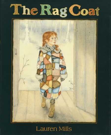 Lauren Mills’ The Rag Coat