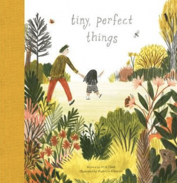 M. H. Clark’s tiny, perfect things