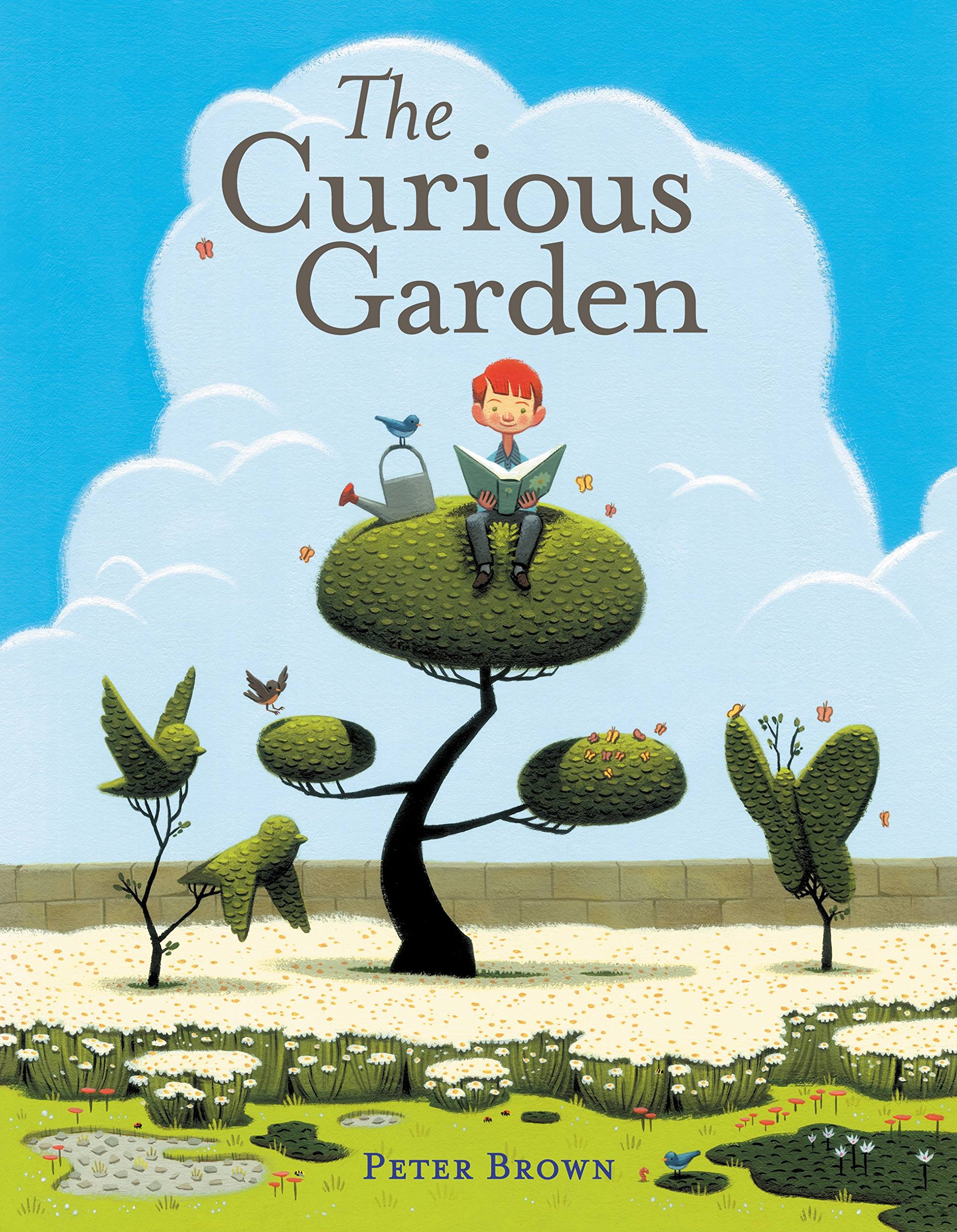 Peter Brown's <em>The Curious Garden</em>