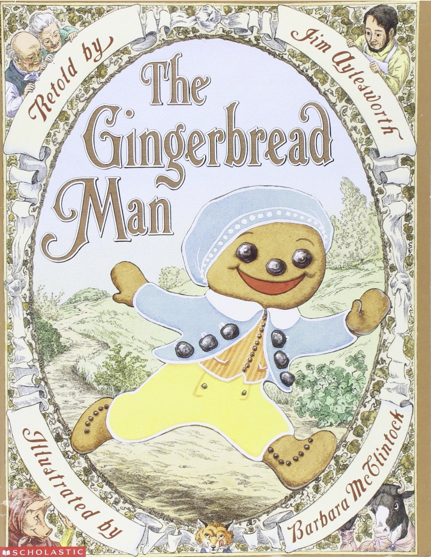 Jim Aylesworth's <em>The Gingerbread Man</em>