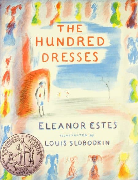 Eleanor Estes’ The Hundred Dresses (Chapter Book Edition)