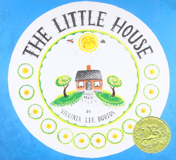 Virginia Lee Burton's <em>The Little House</em>