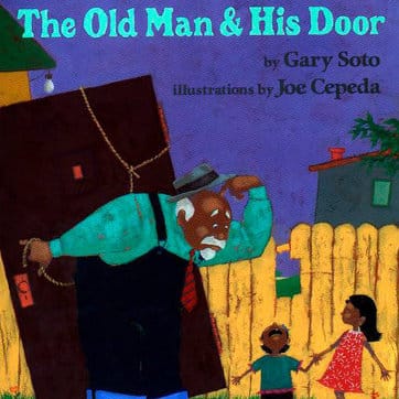Gary Soto's <em>The Old Man and His Door</em>