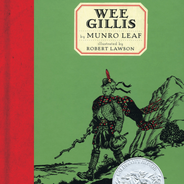 Munro Leaf's <em>Wee Gillis</em>