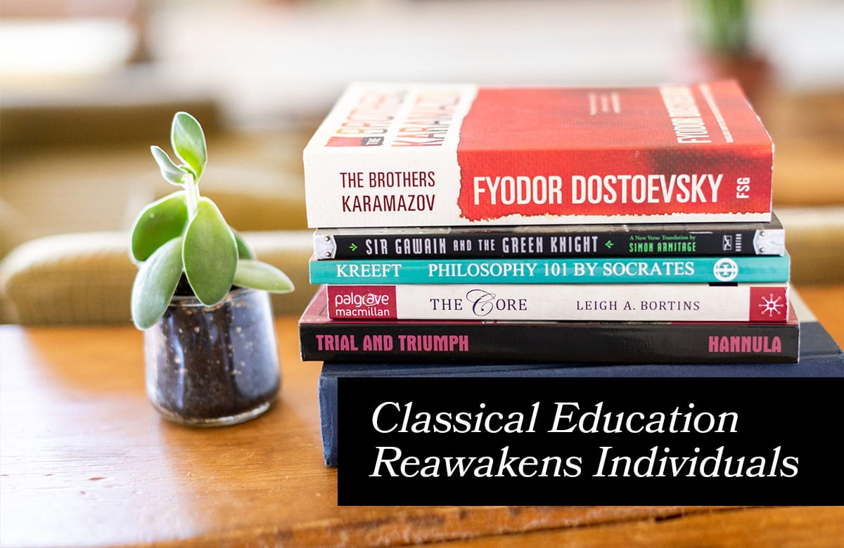 Classical Education Reawakens Individuals